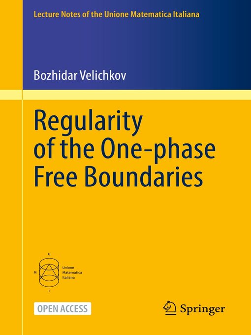 Title details for Regularity of the One-phase Free Boundaries by Bozhidar Velichkov - Available